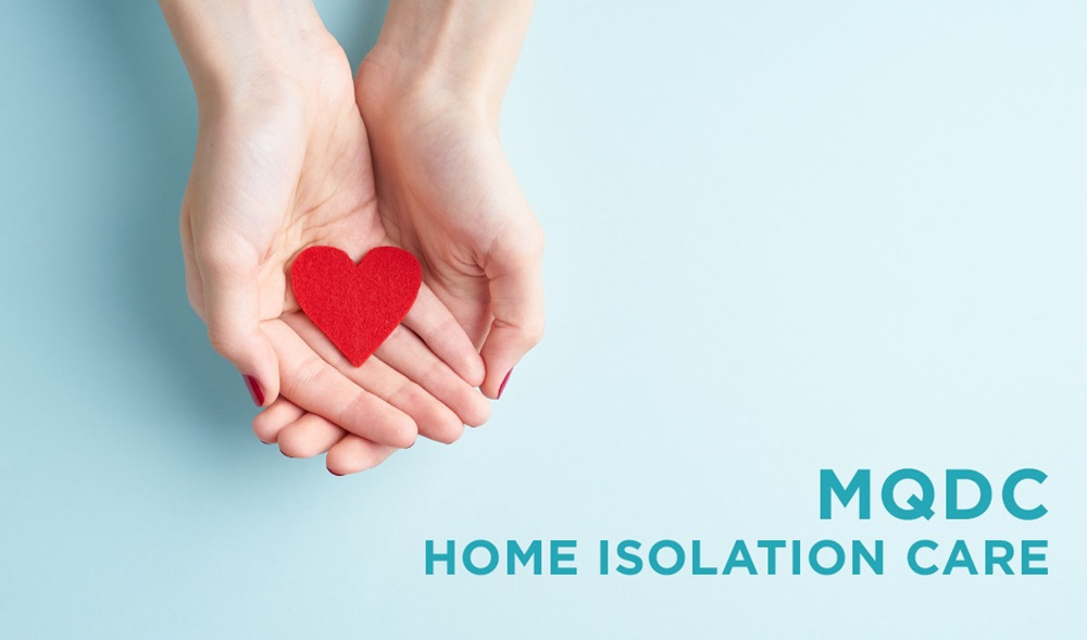 MQDC Looks After Its Residents with “Home Isolation Care”